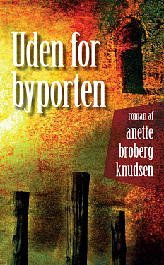 Uden for byporten