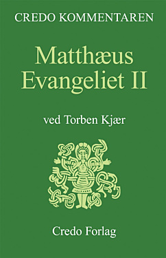 Matthæus Evangeliet II