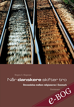 Når danskere skifter tro - E-bog