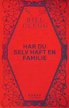 Har du selv haft en familie