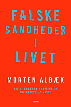 Falske sandheder i livet