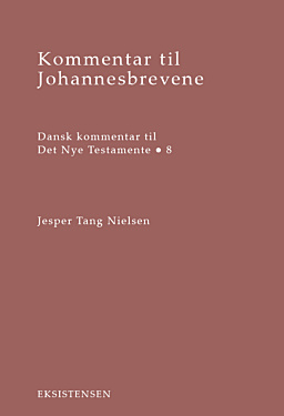 Kommentar til Johannesbrevene 