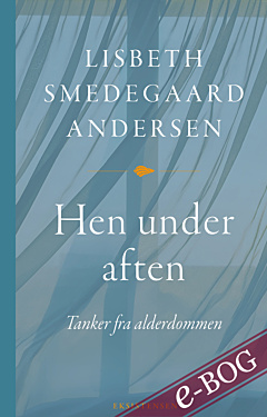 Hen under aften - E-bog