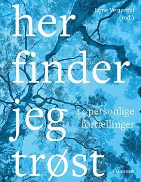 Her finder jeg trøst - Udkommer d. 26. marts