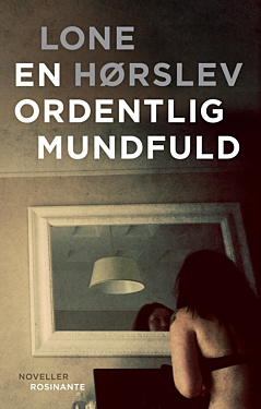 En ordentlig mundfuld