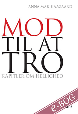 Mod til at tro - E-bog
