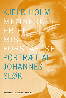 Mennesket er en misforståelse