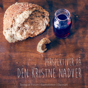 Perspektiver på den kristne nadver