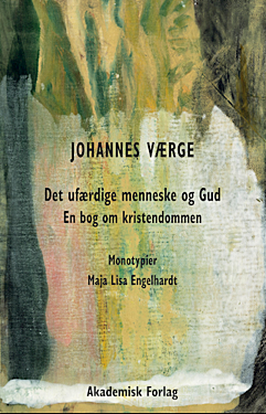 Det ufærdige menneske og Gud