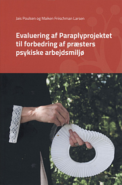 Evaluering af Paraplyprojektet til forbedring af præsters psykiske arbejdsmiljø