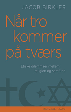 Når tro kommer på tværs