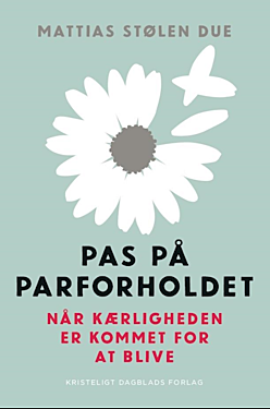 Pas på parforholdet